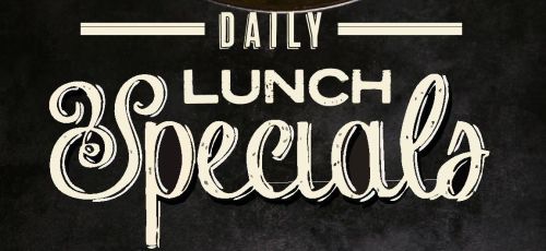 Daily Lunch Specials